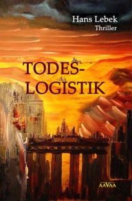 Title: TODESLOGISTIK, Author: Hans Lebek