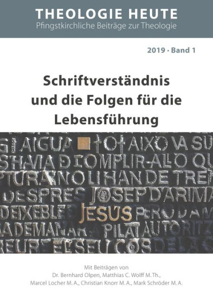 Schriftverständnis und die Folgen für die Lebensführung