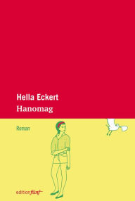 Title: Hanomag, Author: Hella Eckert
