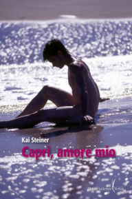 Title: Capri - amore mio, Author: Kai Steiner