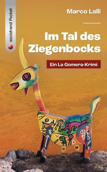 Im Tal des Ziegenbocks: Ein La Gomera-Krimi