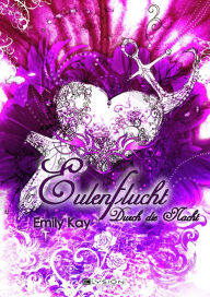 Title: Eulenflucht: Durch die Nacht, Author: Emily Kay