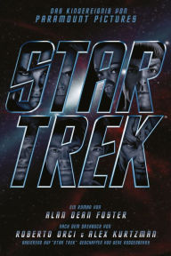 Title: Star Trek - Der Roman zum Film, Author: Alan Dean Foster