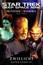 Star Trek - Deep Space Nine 5: Mission Gamma 1 - Zwielicht