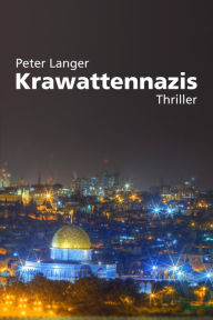 Title: Krawattennazis, Author: Peter Langer