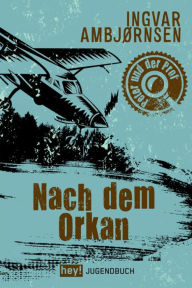 Title: Nach dem Orkan, Author: Ingvar Ambjørnsen