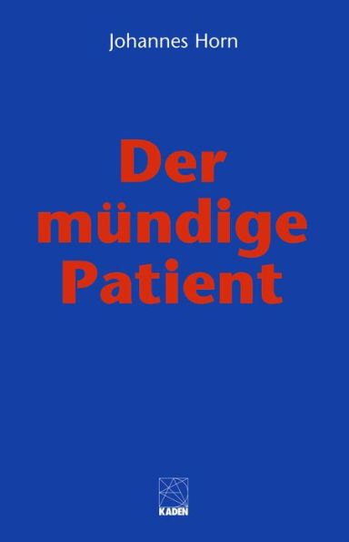 Der mündige Patient