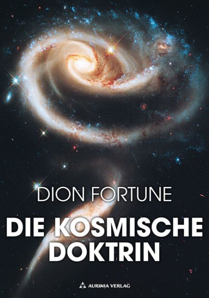 Die kosmische Doktrin: Big Bang, Chaosforschung und Evolution