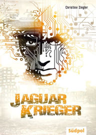 Title: Jaguarkrieger, Author: Christine Ziegler