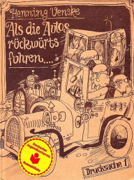 Title: Als die Autos rückwärts fuhren, Author: Jan Gaspard