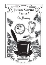 Title: Der Humbug Hagen, Author: Jules Verne