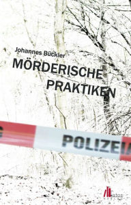 Title: Mörderische Praktiken, Author: Lindsey Park