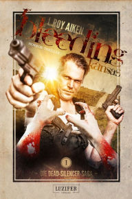 Title: BLEEDING KANSAS: Zombie-Thriller, Author: L. Roy Aiken