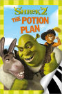 Shrek 2: The Potion Plan