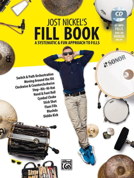 Jost Nickel's Fill Book: A Systematic & Fun Approach to Fills, Book, MP3 CD & Online Audio / Video