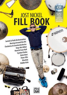 Jost Nickel Fill Book: Switch & Path Orchestration, Moving Around the Kit, Clockwise & Counterclockwise, Step-Hit-HiHat, Hand & Foot Roll, Cymbal Choke, Stick-Shot, Flam-Fills, Blushda, Diddle Kick, Book & CD