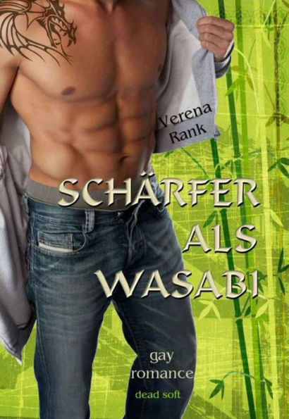 Schärfer als Wasabi