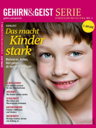 Title: Schulzeit - Das macht Kinder stark: Motivieren, Halt geben, helfen ab dem 6. Lebensjahr, Author: Spektrum der Wissenschaft