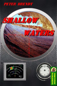 Title: Shallow Waters, Author: Peter Brendt