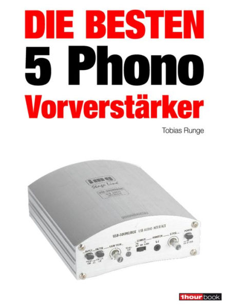 Die besten 5 Phono-Vorverstärker: 1hourbook