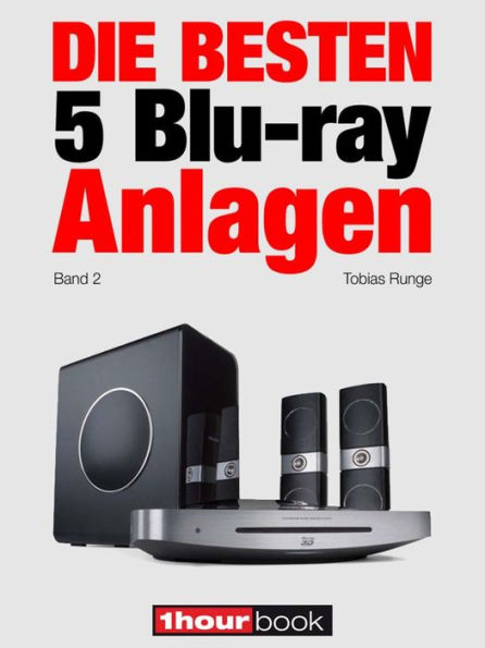 Die besten 5 Blu-ray-Anlagen (Band 2): 1hourbook