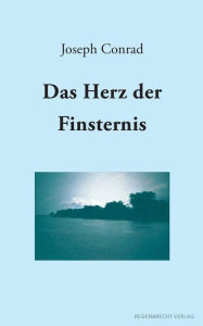 Title: Das Herz der Finsternis, Author: Joseph Conrad