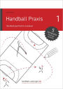 Handball Praxis 1 - Handballspezifische Ausdauer: Handball Fachliteratur