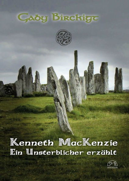 Kenneth MacKenzie: Ein Unsterblicher erzählt