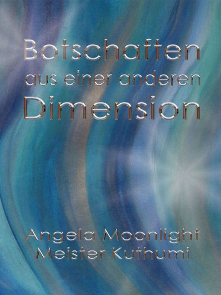 Botschaften aus einer anderen Dimension