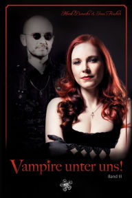 Title: Vampire unter uns!: Band III, Author: Ines Fischer