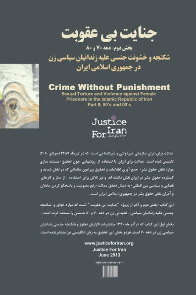 Crime Without Punishment: Sexual Torture and Violence against female Prisoners in the Islamic Republic of Iran