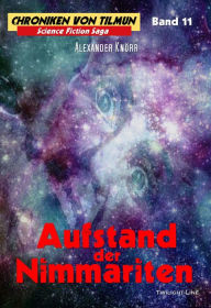 Title: Aufstand der Nimmariten, Author: Alexander Knörr