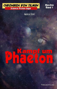 Title: Kampf um Phaeton, Author: Andreas Dörr