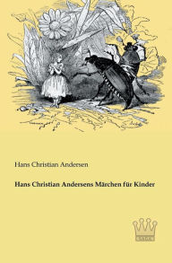 Title: Hans Christian Andersens Mï¿½rchen fï¿½r Kinder, Author: Hans Christian Andersen