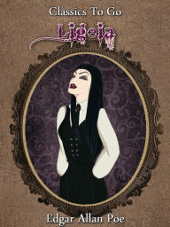 Title: Ligeia, Author: Edgar Allan Poe