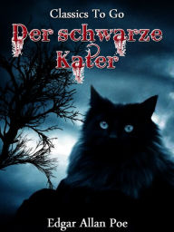Title: Der schwarze Kater, Author: Edgar Allan Poe
