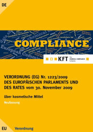 Title: VERORDNUNG (EG) Nr. 1223/2009 DES EUROPÄISCHEN PARLAMENTS UND DES RATES: Europäische Kosmetikverordnung, Author: Karl-Franz Torges