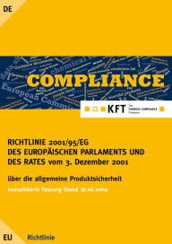 Title: RICHTLINIE 2001/95/EG DES EUROPÄISCHEN PARLAMENTS UND DES RATES: Produktsicherheitsrichtlinie, Author: Karl-Franz Torges