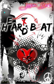 Title: Heart Hard Beat / H(e)ar(t)d Beat, Author: Janessa Bears