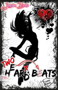 Title: Heart Hard Beat / Two H(e)ar(t)d Beats, Author: Janessa Bears