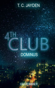 Title: Fourth Club - Dominus, Author: T. C. Jayden