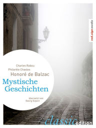 Title: Mystische Geschichten, Author: Honore de Balzac