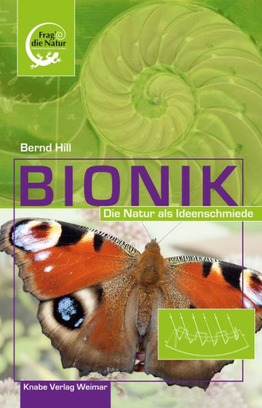 Bionik: Die Natur als Ideenschmiede