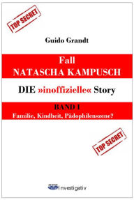 Title: Fall Natascha Kampusch - Die 