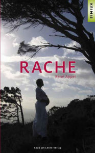 Title: Rache, Author: René Appel