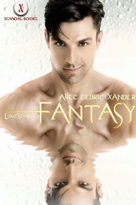 Title: Fantasy: Love Storys 3, Author: Alec Cedric Xander