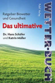 Title: Das ultimative Wetter-Buch, Author: Dr. Hans Schäfer