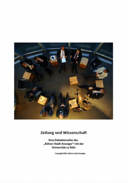 Zeitung und Wissenschaft: Eine Debattenreihe des 