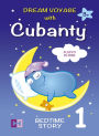 FLUFFY CLOUD - Bedtime Story To Help Children Fall Asleep for Kids from 3 to 8: Dream Voyage with Cubanty
