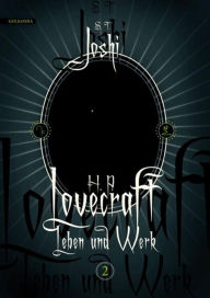 Title: H. P. Lovecraft ? Leben und Werk 2, Author: S. T. Joshi